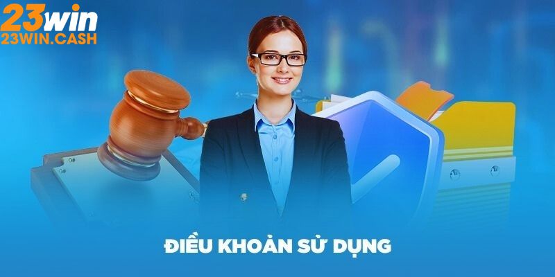 Điều khoản sử dụng 23WIN 