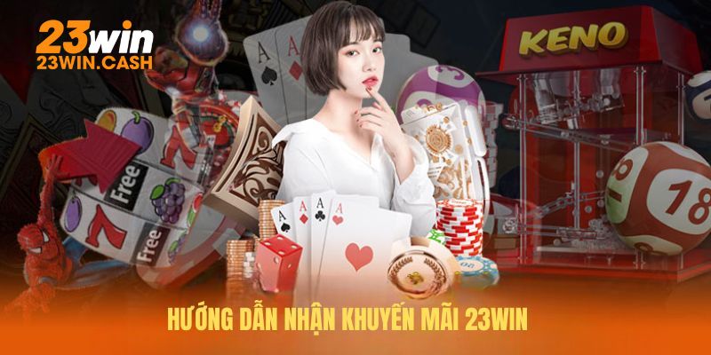 Khuyến mãi 23WIN mang lại nhiều lợi ích